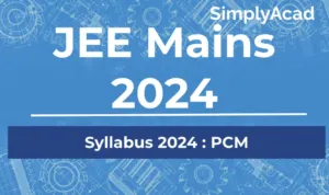 JEE Main Syllabus 2024